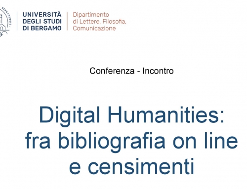 Conferenza-incontro sul tema Digital Humanities: fra bibliografia on line e censimenti